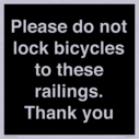 please-do-not-lock-bicycles-to-these-railings-thank-you~